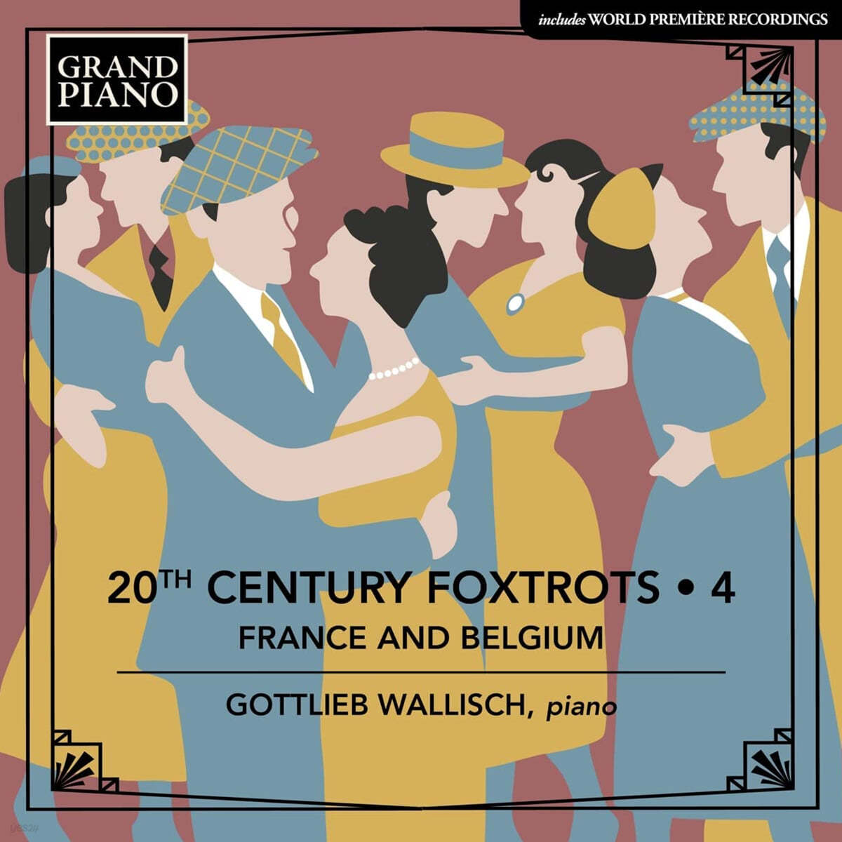 Gottlieb Wallisch 20세기 폭스트롯 4집 - 고틀립 발리쉬 (20th Century Foxtrots Vol. 4 - France and Belgium) 