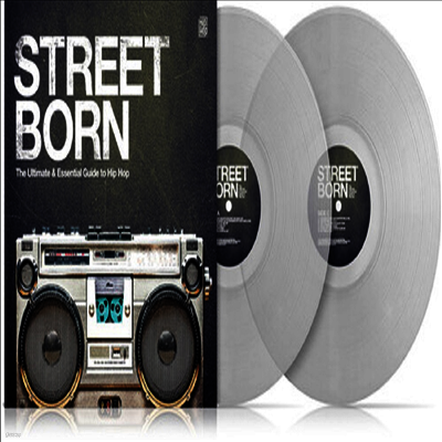 Various Artists — Street Born: The Ultimate Guide To Hip Hop 앨범 커버