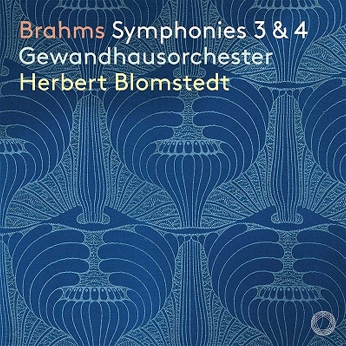 Herbert Blomstedt 브람스: 교향곡 3, 4번 (Brahms: Symphonies Opp. 90, 98) 