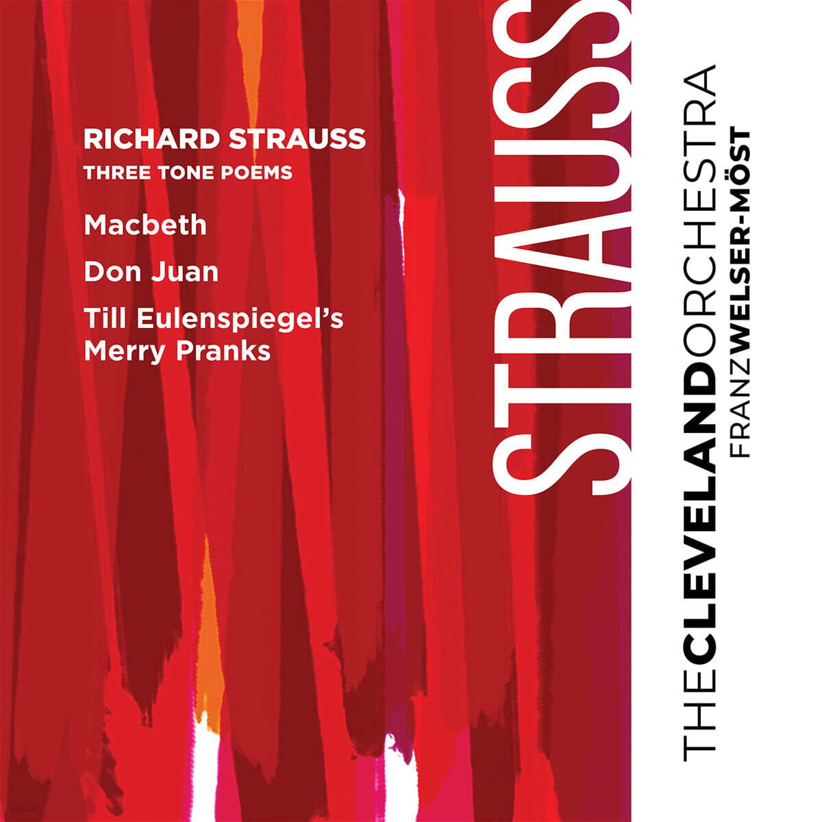 Franz Welser-Most 슈트라우스: 맥베스, 돈 후안, 틸 오일렌슈피겔 (Strauss: Macbeth Op.23, Don Juan Op.20, Till Eulenspiegels lustige Streiche Op.28)
