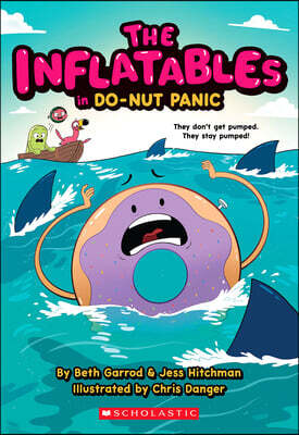 Scholastic Paperbacks The Inflatables in Do-Nut Panic! (the Inflatables #3)
