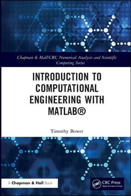 Introduction to Computational Engineering with MATLAB®