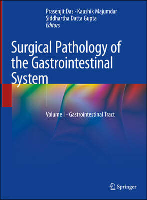 Surgical Pathology of the Gastrointestinal System