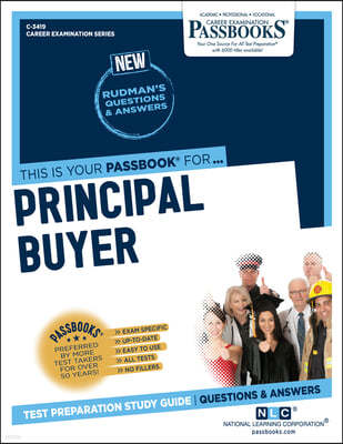 Principal Buyer (C-3419): Passbooks Study Guide Volume 3419