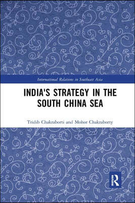 India's Strategy in the South China Sea