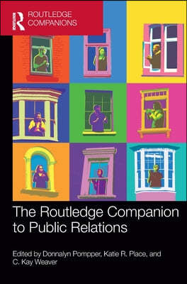 The Routledge Companion to Public Relations
