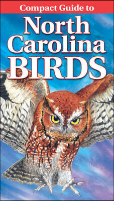 Compact Guide to North Carolina Birds