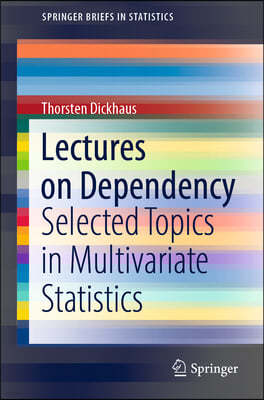 Lectures on Dependency