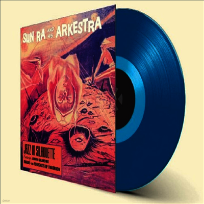 Sun Ra & His Arkestra — Jazz In Silhoutte (+1 Bonus Track) 앨범 커버