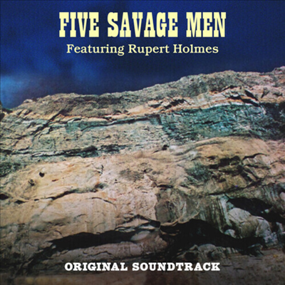 Rupert Holmes - Five Savage Men (̺  )(O.S.T.)(180G)(Blue LP)