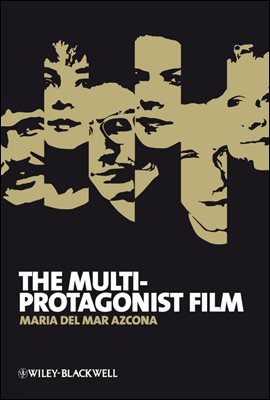 The Multi-Protagonist Film