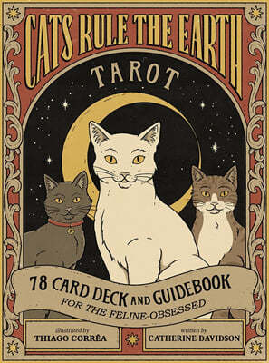 Cats Rule the Earth Tarot