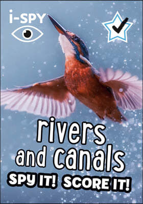 I-Spy Rivers and Canals: Spy It! Score It!