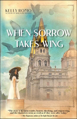 When Sorrow Takes Wing