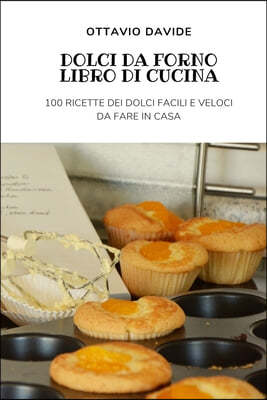 Dolci Da Forno Libro Di Cucina