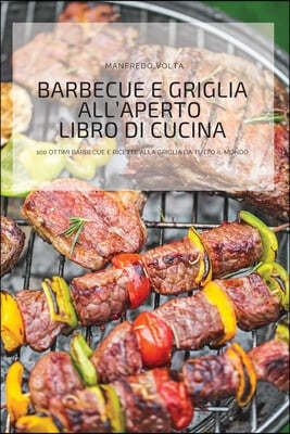 Barbecue E Griglia All'aperto Libro Di Cucina