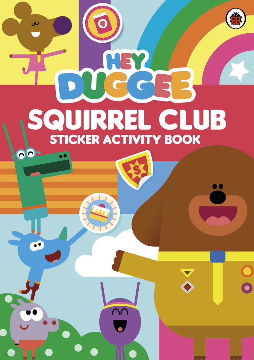 Hey Duggee : Squirrel Club Sticker Activity Book