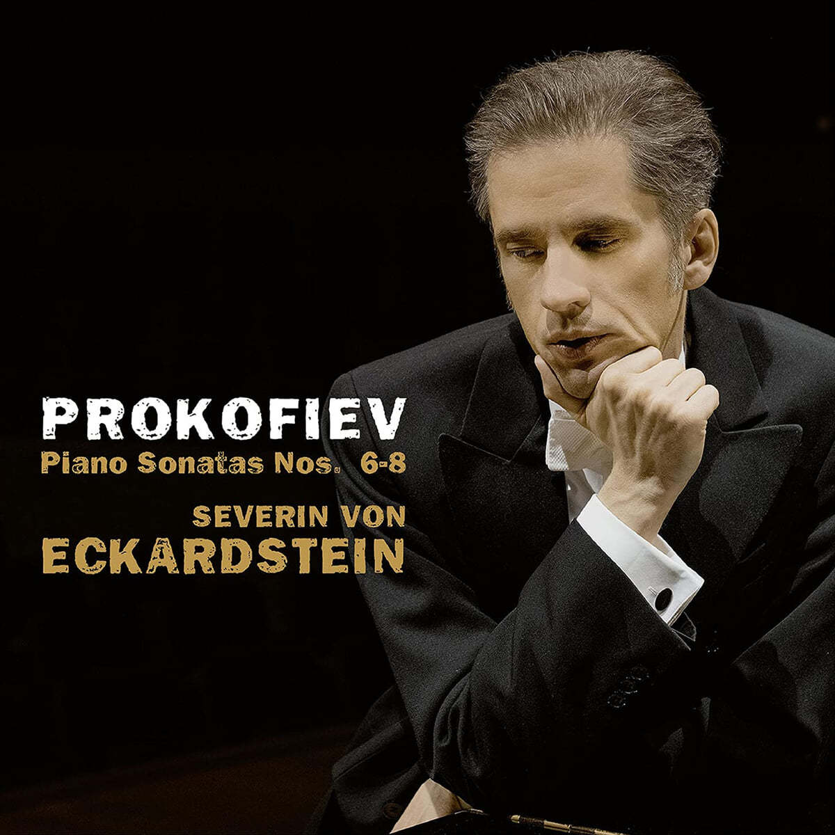 Severin von Eckardstein 프로코피예프: 피아노 소나타 6-8번 (Prokofiev: Piano Sonatas Opp. 82-84) 