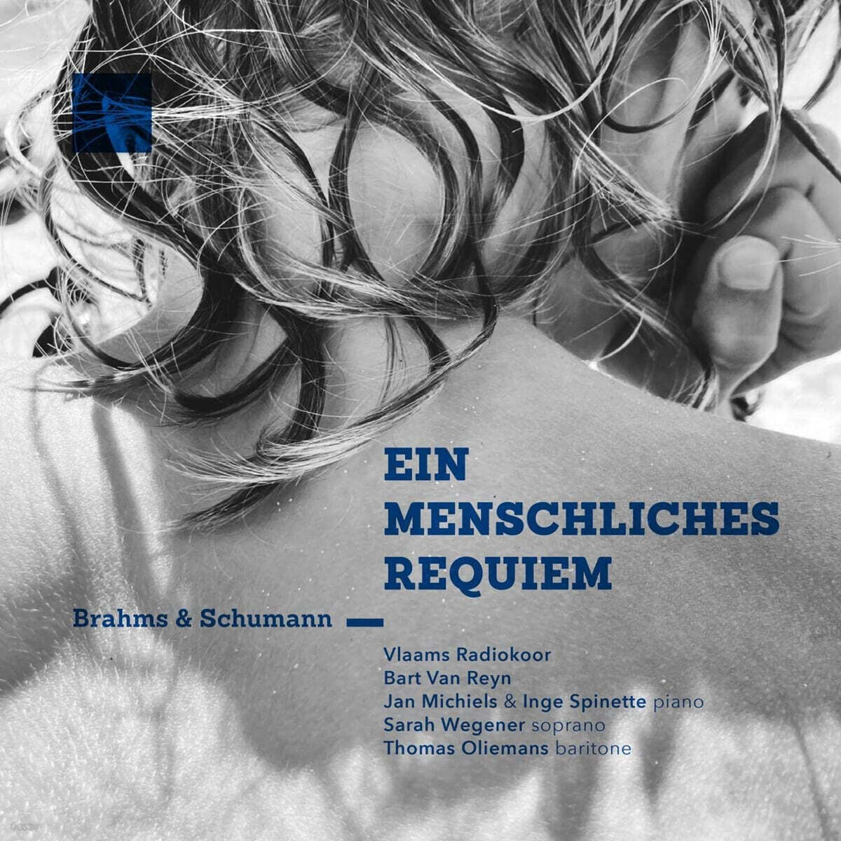Bart van Reyn 브람스: 독일 레퀴엠 [피아노 듀오 반주 버전] (Brahms: Ein Deutsches Requiem Op.45 - Transcription for piano 4 hands)