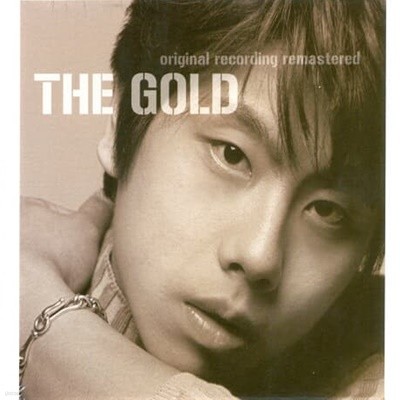 [̰] ȿ / The Gold - 2009 Original Recording Remastered ()