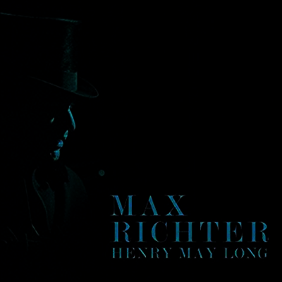 Max Richter — Henry May Long (헨리 메이 롱) (Soundtrack) 앨범 커버
