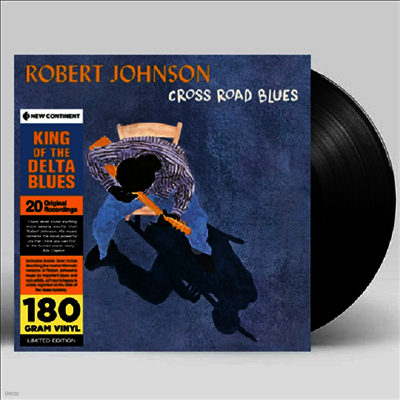 Robert Johnson — Cross Road Blues (Gatefold) 앨범 커버