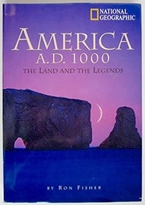 America AD 1000: The Land and the Legends