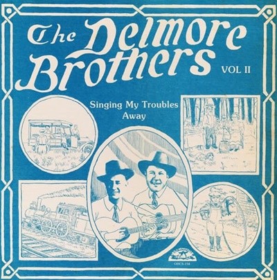 [수입][LP] Delmore Brothers - Volume II - Singing My Troubles Away