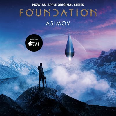 Foundation (Apple Series Tie-in Edition) TV+