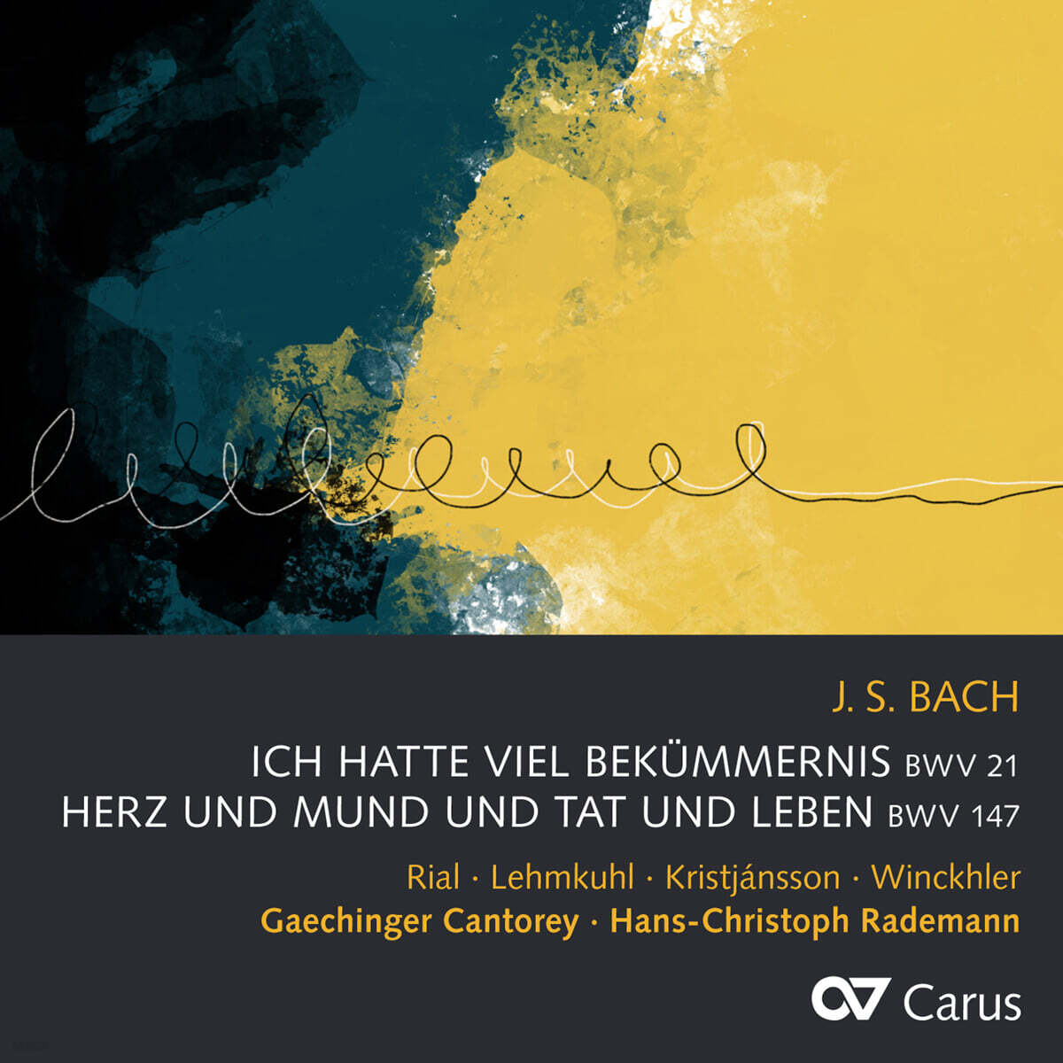 Hans-Christoph Rademann 바흐: 칸타타 21번 '제 마음과 영혼이 괴롭습니다', 칸타타 147번 '마음과 입과 생각과 행동으로'