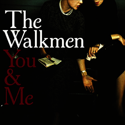 Walkmen — You & Me 앨범 커버