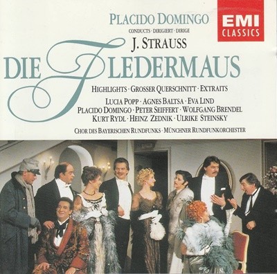 Johann Strauss Jr., Placido Domingo ? Die Fledermaus