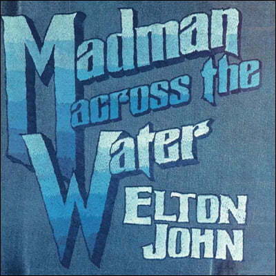 Elton John (ư ) - 4 Madman Across The Water [3CD + Blu-ray]