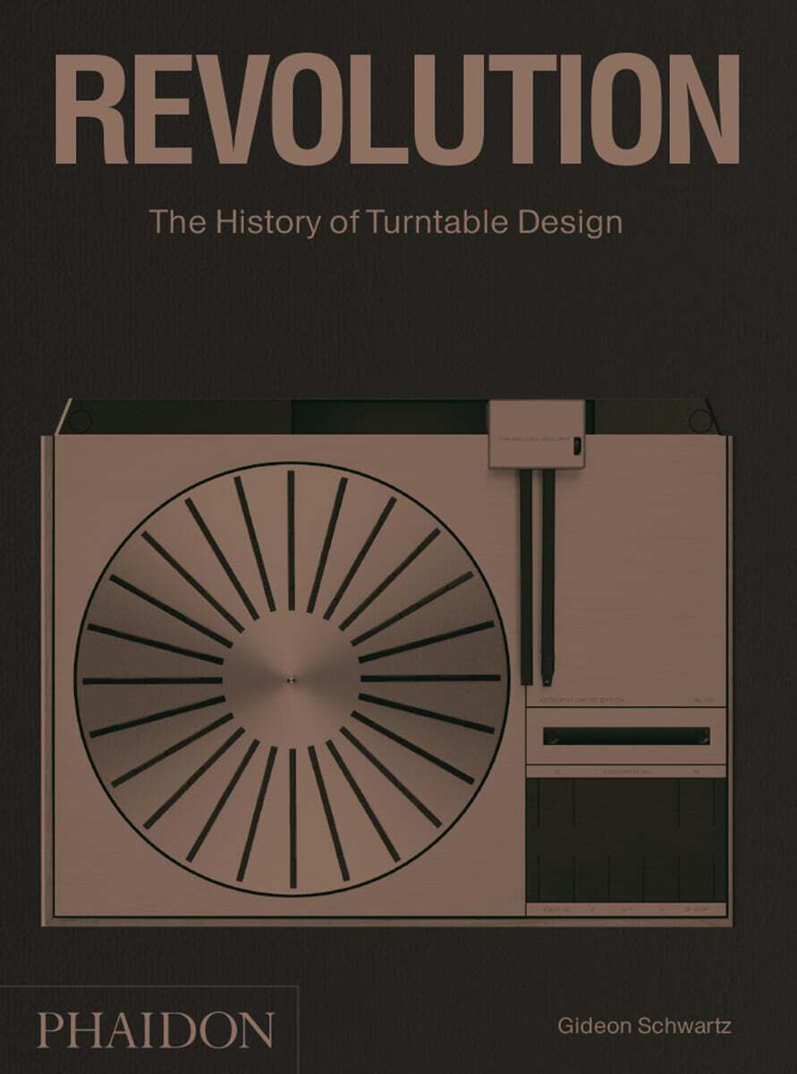 Revolution: The History of Turntable Design