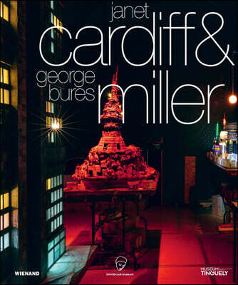 Wienand Verlag Janet Cardiff and George Bures Miller. Wilhelm Lehmbruck Award Winner of the City of Duisburg and the Landschaftsverband Rheinland 2020