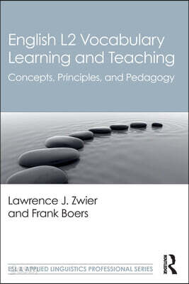 English L2 Vocabulary Learning and Teaching
