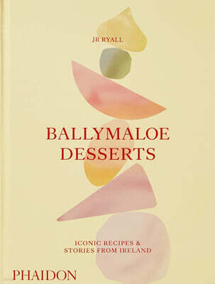 Ballymaloe Desserts: Iconic Recipes and Stories from Ireland