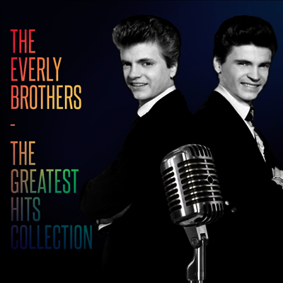 Everly Brothers — Greatest Hits Collection 앨범 커버