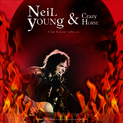 Neil Young & Crazy Horse — Best Of Cow Palace 1986 Live 앨범 커버