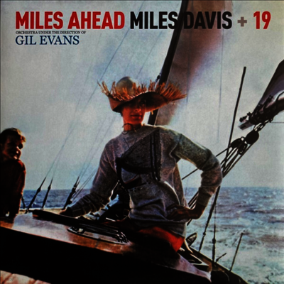 Miles Davis — Miles Ahead (Remastered) 앨범 커버
