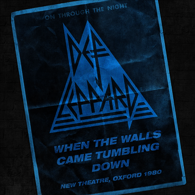 Def Leppard — When The Walls Came Tumbling Down (New Theatre, Oxford - 26 April 1980) (RSD2021) 앨범 커버
