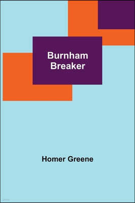 Burnham Breaker