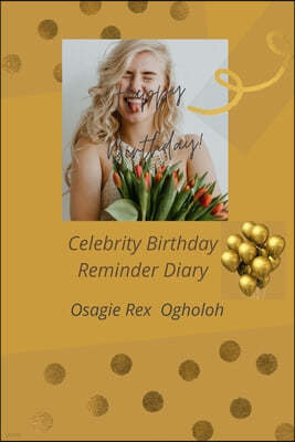 Celebrity Birthday Reminder Diary