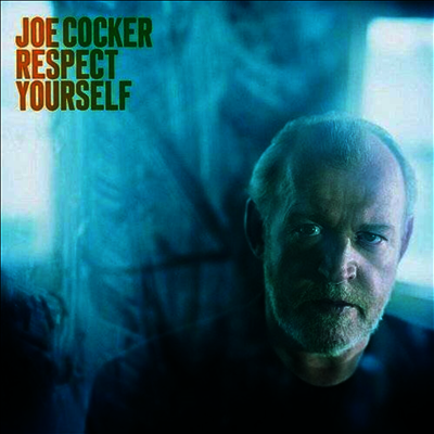 Joe Cocker — Respect Yourself 앨범 커버