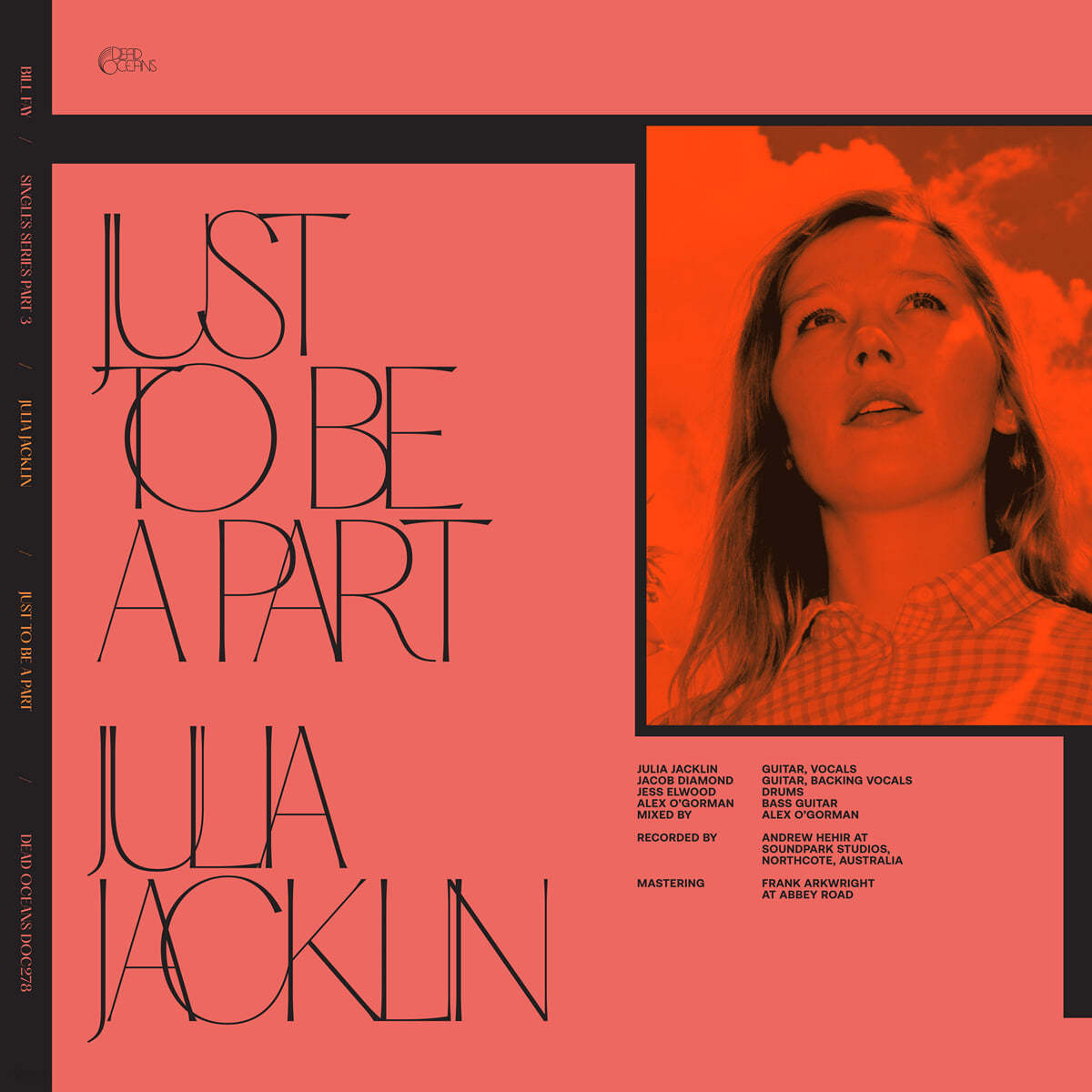 Bill Fay &amp; Julia Jacklin (빌 페이 &amp; 줄리아 재클린) - Just To Be A Part [7인치 싱글 Vinyl]