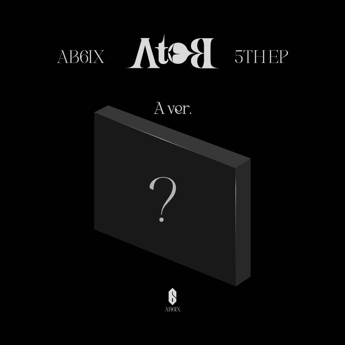 에이비식스 (AB6IX) - AB6IX 5TH EP [A to B] [2종 중 1종 랜덤 발송]