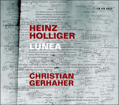 Christian Gerhaher  Ȧ:  '׾' (Heinz Holliger: Lunea)