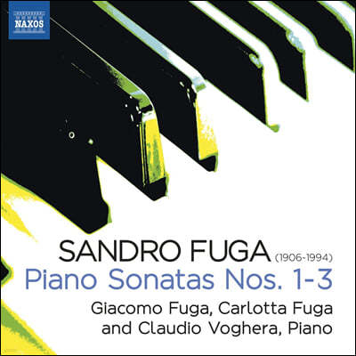 산드로 푸가 : 피아노 소나타 (Sandro Fuga: Piano Sonatas Nos. 1 - 3)