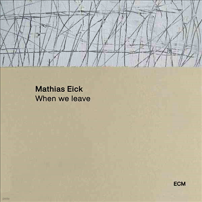 Mathias Eick — When We Leave 앨범 커버