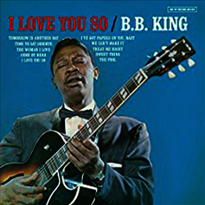 B.B. King — I Love You So (Bonus Tracks) 앨범 커버